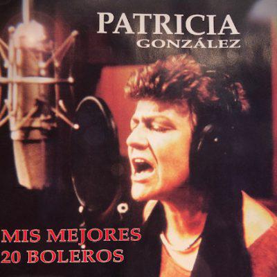 $!Portada del disco Mis mejores 20 boleros de Patricia González.