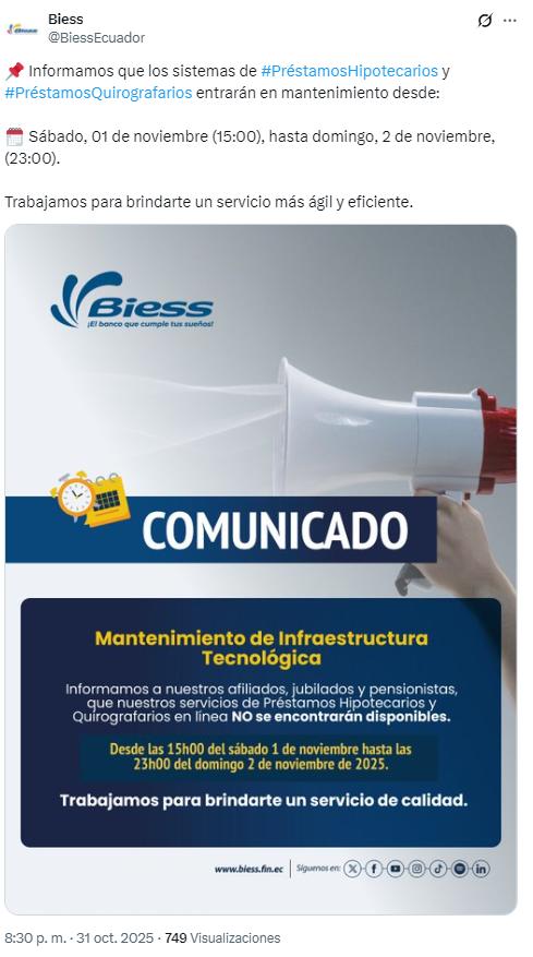 $!El Biess informó sobre el mantenimiento de su plataforma en redes.
