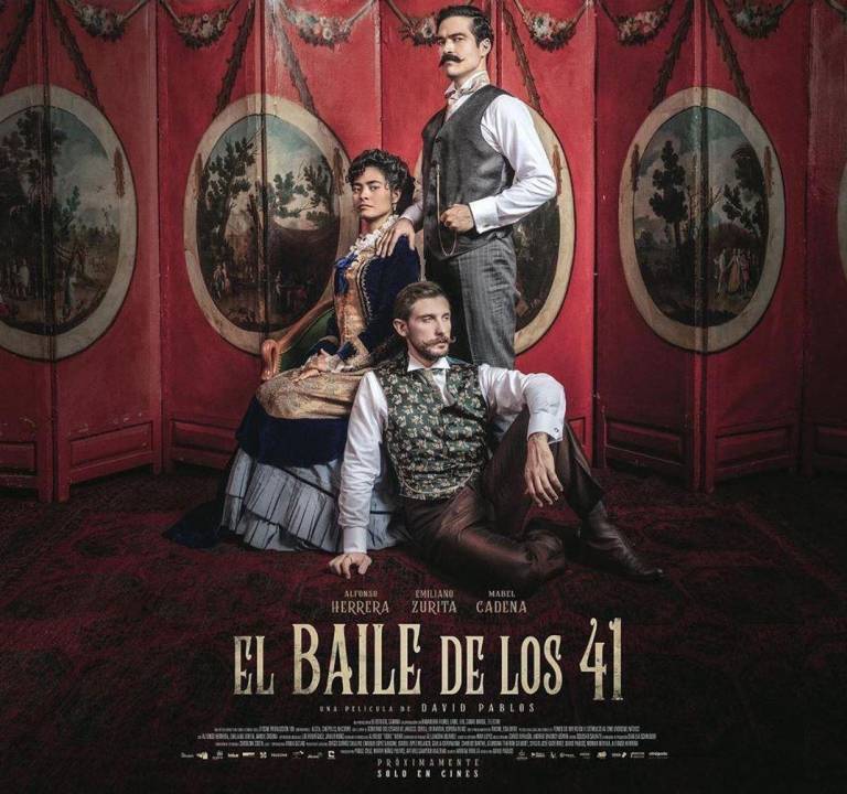 $!Póster oficial de la película El baile de los 41, protagonizada por Alfonso Herrera, Emiliano Zurita y Mabel Cadena.